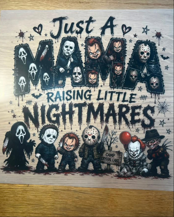 Halloween 10" Just a mama raising little nightmares