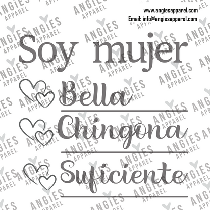 1. Latinas - Soy Mujer Bella Chingona Suficiente - Ready to Press