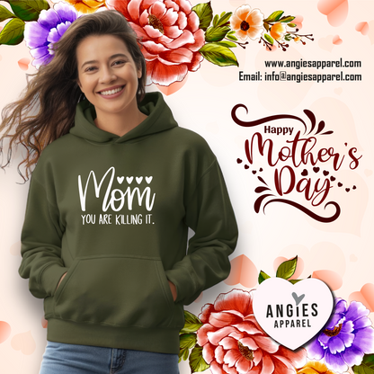 1. Mom Youre Killing It