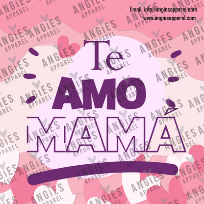 11. Te Amo Mamá