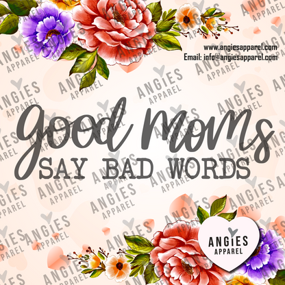 18. Good Moms Say Bad Words
