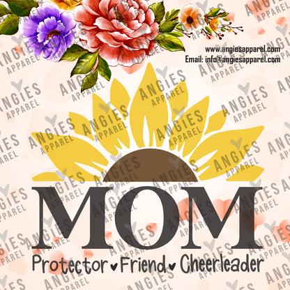 2. Mom - Protector. Cheerleader. Friend