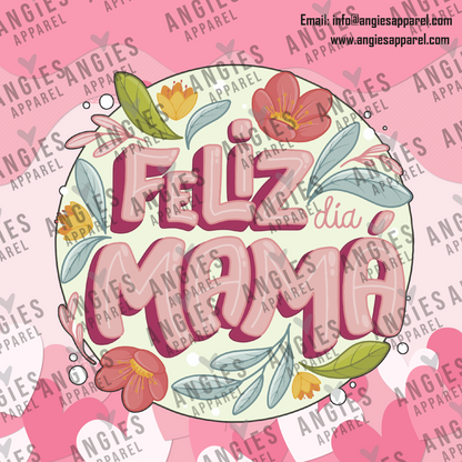3.- Feliz día Mamá