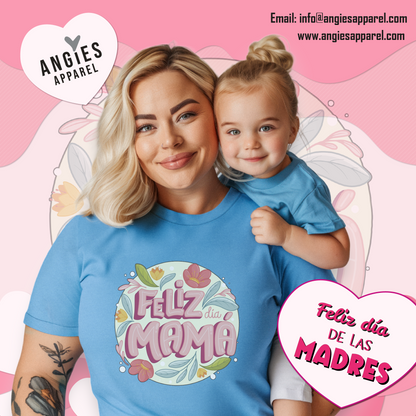 3.- Feliz día Mamá