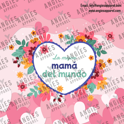 4. La mejor mamá del Mundo (2)