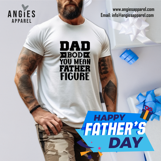 52. Dad Bod You Mean Father Figure
