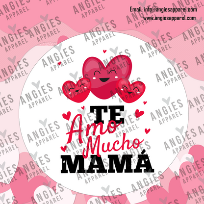 8.- Te amo mucho mamá