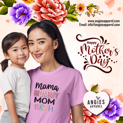 9. Mama - Mommy - Mom - Bruh