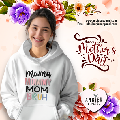 9. Mama - Mommy - Mom - Bruh