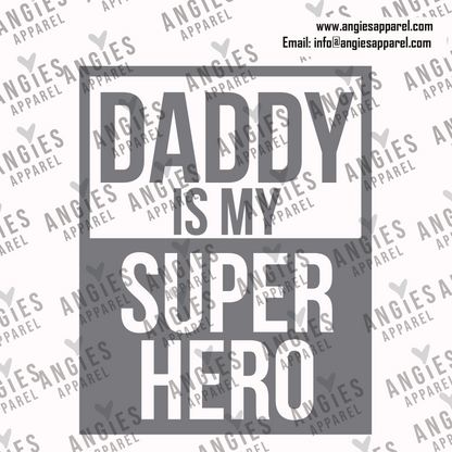 11. Daddy is my Super Hero