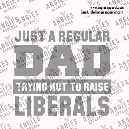63. Just A Regular Dad Trying Not to Raise Liberals