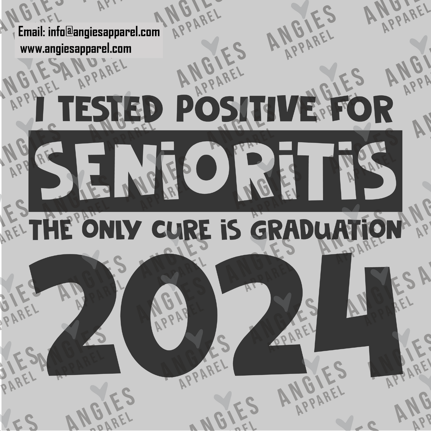 7. 2024 Senioritis Tested positive