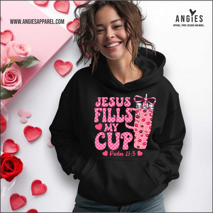 Pink Jesus Fills My Cup Hoodie and Crew Neck Sweatshirt