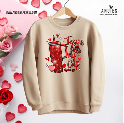 Red Jesus Fills My Cup Hoodie and Crew Neck Sweatshirt