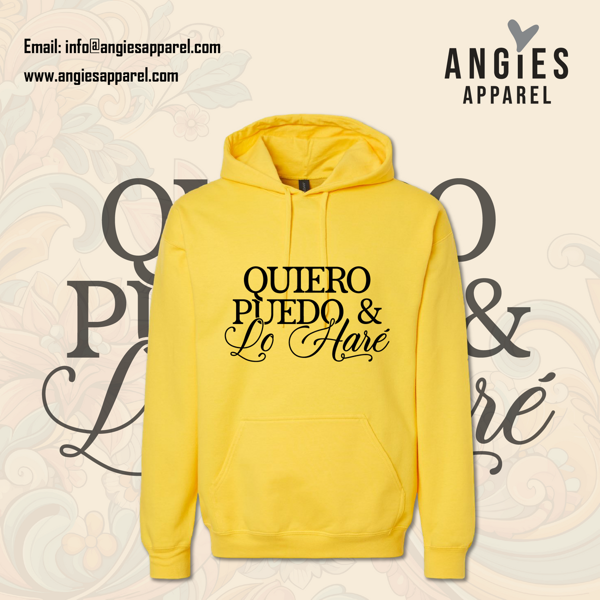 Quiero, Puedo y lo Haré Hoodie