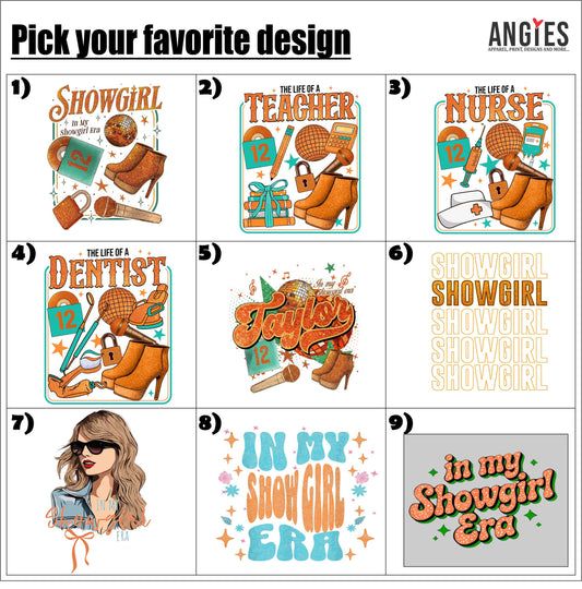 DTF Transfers – In My Show Girl Era