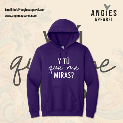 Y tú que Miras Hoodie - Plus Size